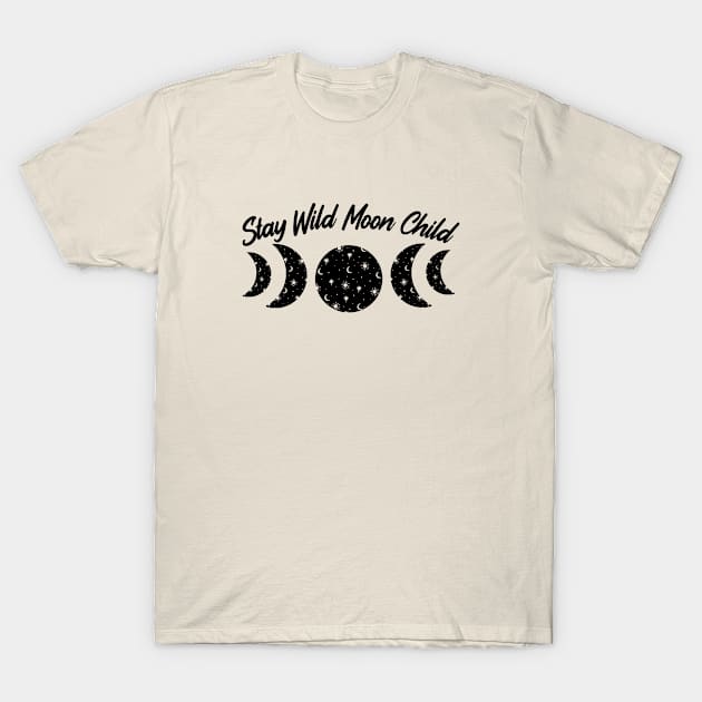 Stay Wild Moon Child T-Shirt by GoodWills